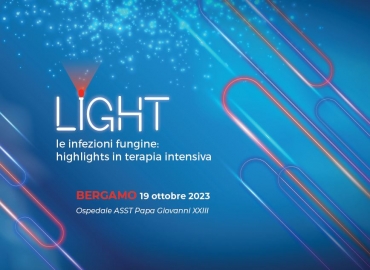 LIGHT - LE INFEZIONI FUNGINE: HIGHLIGHTS IN TERAPIA INTENSIVA